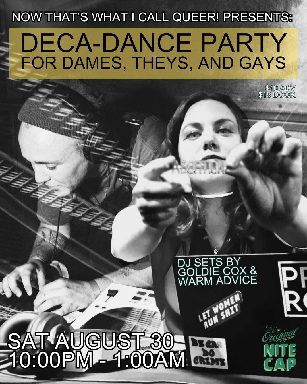 Decadence Dance Party at Original Nite Cap New Orleans featuring DJ Warm Advice and Goldie Cox Decadence Dance Party at Original Nite Cap New Orleans featuring DJ Warm Advice and Goldie Cox August 30 2025